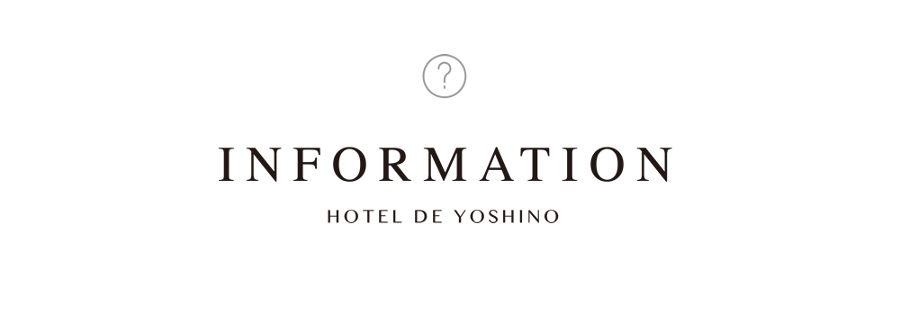 INFORMATION hôtel de yoshino